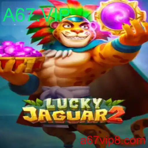 Explorando o Fascinante Mundo de Luckyjaguar2: A67.VIP